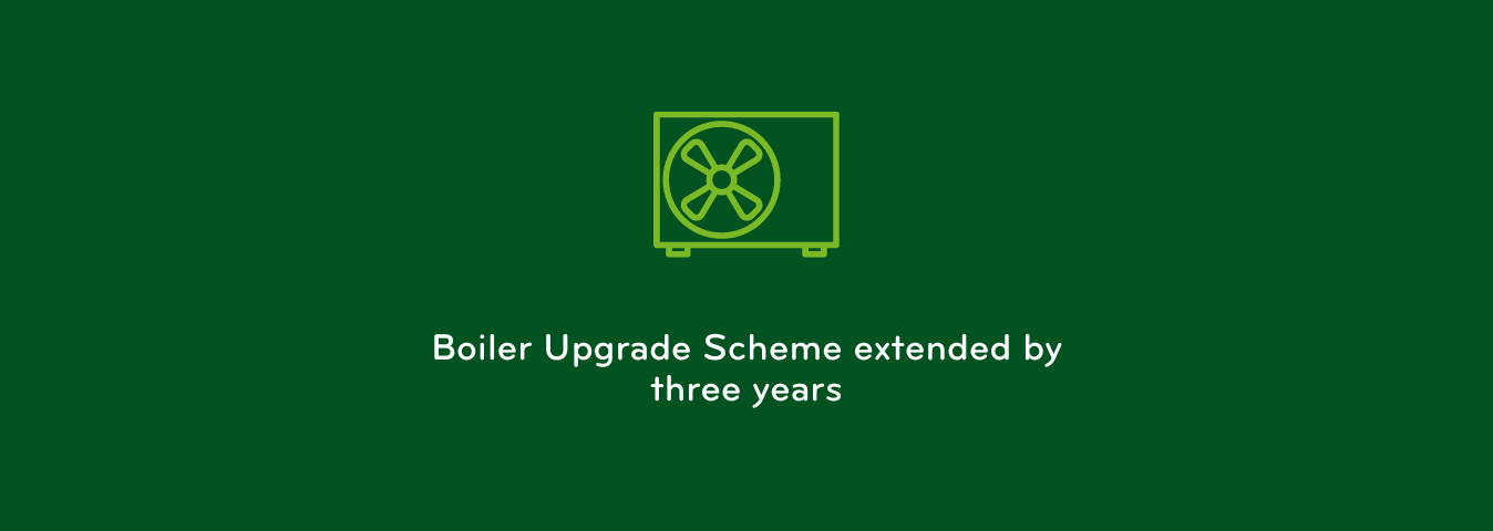 Boiler Upgrade Scheme extended by three years